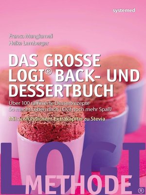 cover image of Das große LOGI Back- und Dessertbuch